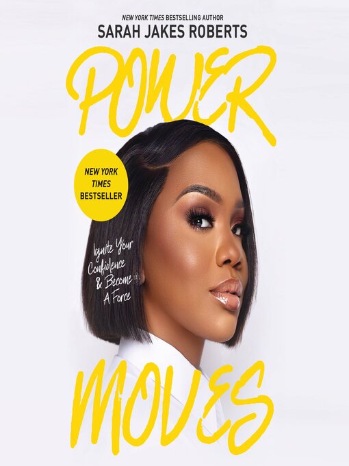 Title details for Power Moves by Sarah Jakes Roberts - Available